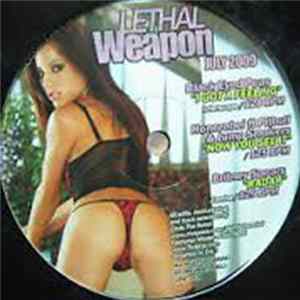 Various - Lethal Weapon July 2009 Album