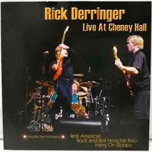 Rick Derringer - Live At Cheney Hall Album