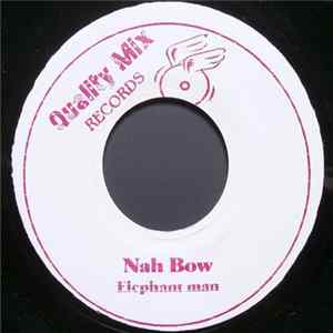 Elephant Man / Merciless - Nah Bow / Click Boom Album