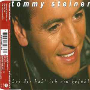 Tommy Steiner - Bei Dir Hab' Ich Ein Gefühl Album