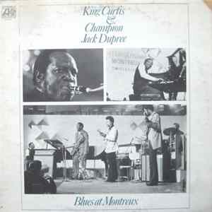 King Curtis & Champion Jack Dupree - Blues At Montreux Album