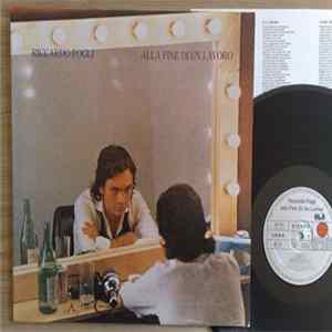 Riccardo Fogli - Alla Fine Di Un Lavoro Album