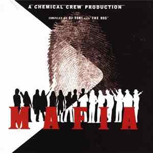 Chemical Mafia - Mafia Album