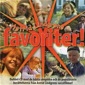 Astrid Lindgren - Astrid Lindgrens Favoriter! Album