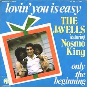 The Javells, Nosmo King - Lovin' You Is Easy Album
