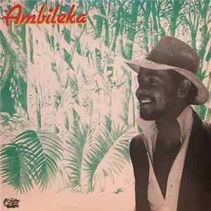 Ambileka - You've Got Charm Album