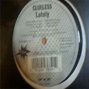 Clueless - Lately Album