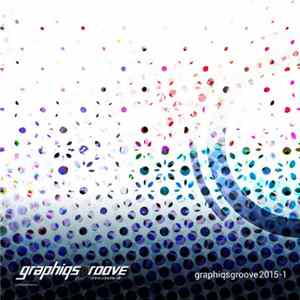 Graphiqsgroove - graphiqsgroove2015-1 Album