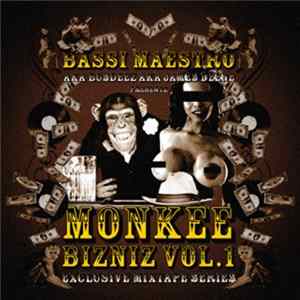 Bassi Maestro - Monkee Bizniz Vol. 1 Album
