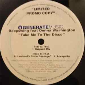 Deepswing Feat Donna Washington - Take Me To The Disco Album
