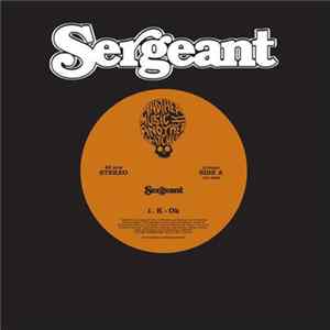 Sergeant - K - Ok Album
