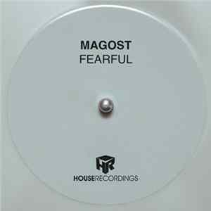 MAGOST - Fearful Album