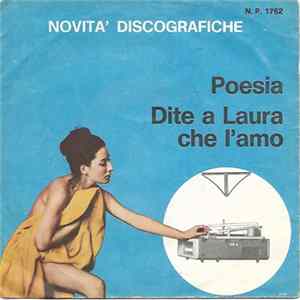 Orchestra Marco Antony Canta Tony Robert - Poesia / Dite A Laura Che L'amo Album