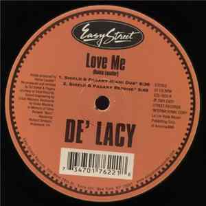 De'Lacy - Love Me Album