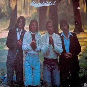Manchild - Manchild 1. Album