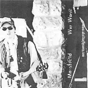 Mansfield - Way Worse Album