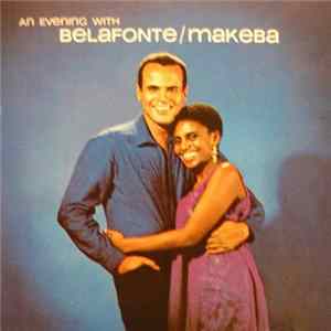 Belafonte / Makeba - An Evening With Belafonte/Makeba Album