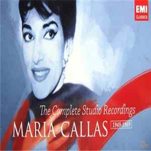 Maria Callas - The Complete Studio Recordings (1949-1969) Album
