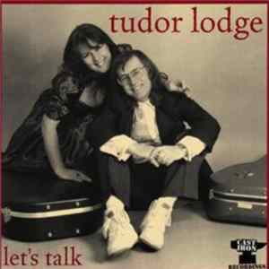 Tudor Lodge - Let's Talk Album