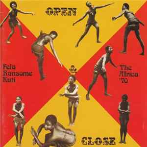 Fela Ransome Kuti & The Africa 70 - Open & Close / Afrodisiac Album