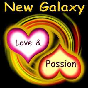 New Galaxy - Love And Passion Album
