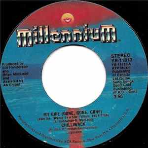 Chilliwack - My Girl (Gone Gone Gone) Album