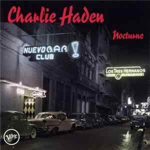 Charlie Haden - Nocturne Album