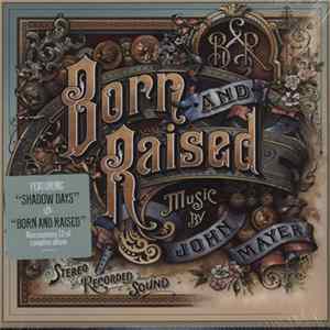 John Mayer - Born And Raised Album