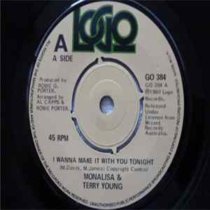Monalisa & Terry Young - I Wanna Make It With You Tonight Album
