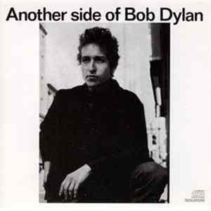 Bob Dylan - Another Side Of Bob Dylan Album