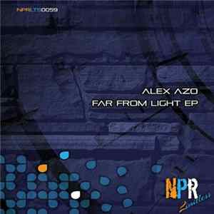 Alex Azo - Far From Light EP Album