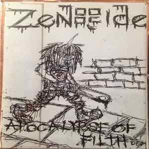 Zenocide - Apocalypse Of Filth Album