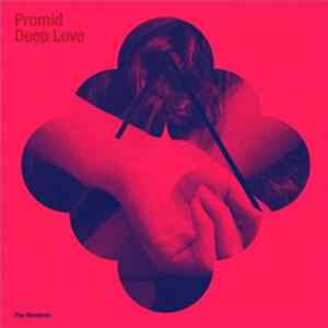 PrOmid - Deep Love Album