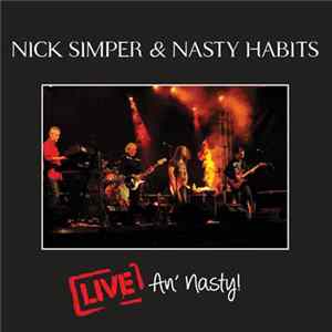 Nick Simper & Nasty Habits - Live An' Nasty! Album
