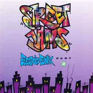 Various - Street Jams: Electric Funk Part 2 Album