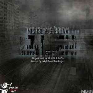 M1ch3l P. & BritVa - Bi 2 EP Remixes Album