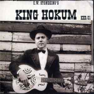 C.W. Stoneking - King Hokum Album