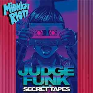 Judge Funk - Secret Tapes Album
