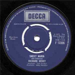 Richard Henry - Sweet Maria Album