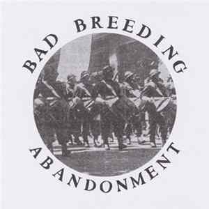 Bad Breeding - Abandonment Album