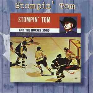 Stompin' Tom Connors - Stompin' Tom And The Hockey Song Album