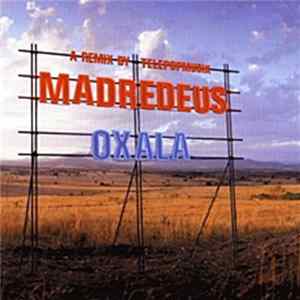 Madredeus - Oxala (Telepopmusik Remixes) Album