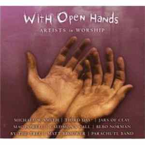 Various - With Open Hands - Artists In Worship Album