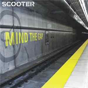 Scooter - Mind The Gap Album