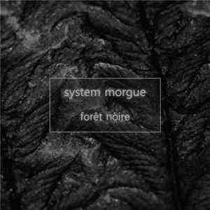 System Morgue - Forêt Noire Album