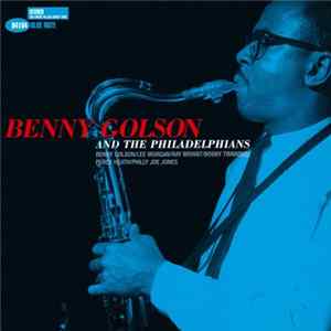 Benny Golson And The Philadelphians - Benny Golson And The Philadelphians Album