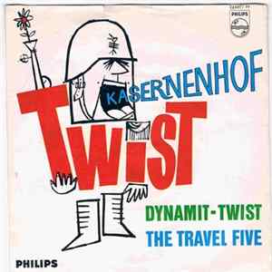 The Travel Five - Kasernenhof Twist Album