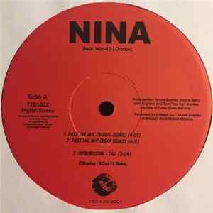Nina - Pass The Mic / 15 Minutes Of Fame Album