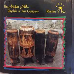 The Mahdi Milla Rhythm 'N' Jazz Company - Rhythm 'N' Jazz Album