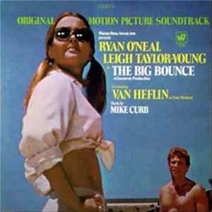 Mike Curb - The Big Bounce Original Motion Picture Soundtrack Album